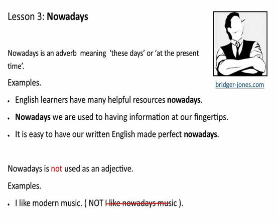 Use Of Nowadays English Learn Site