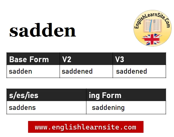 sadden-v1-v2-v3-sadden-past-and-past-participle-form-tense-verb-1-2-3